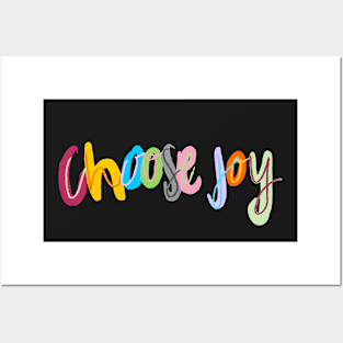 Choose joy Posters and Art